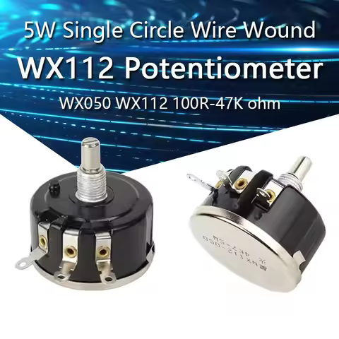 1-10PCS WX112 WX050 5W Single Circle Wire Wound Potentiometer 100R 330R 470R 1K 2K2 3K3 4K7 5K6 6K8 