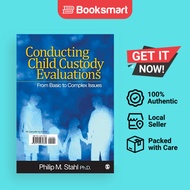 Conducting Child Custody Evaluations: From Basic to Complex Issues by Philip M. Sta - 9781412974349
