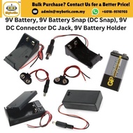 9V Battery, 9V Battery Snap (DC Snap), 9V DC Connector DC Jack, 9V Battery Holder