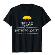 Funny Meteorology TShirt Weatherman Gift Ive Got You Covered T-Shirt Hip Hop Tops & Tees Cotton Men 