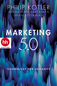 Marketing 5.0 Technology for Humanity by Philip Kotler