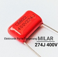 KAPASITOR MILAR 274J 400V 274 J 0 27UF 270 CAPACITOR MYLAR CBB 274J 400V CAPACITOR MILAR 274J 400V