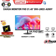 DAHUA MONITOR FHD 21.45" DHI-LM22-A200Y(VA FHD/100Hz)/ประกัน 3 Years