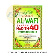 ALWAFI SYARAH HADITH 40 IMAM NAWAWI