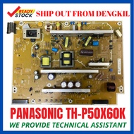 Panasonic  TH-P50X60K Powerboard Power Supply Board Original Ready Stock