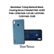 Backdoor Tutup Baterai Back Casing Nova 3 Model PAR-AL00 PAR-LX1M PAR-LX1 AR-LX9 PAR-TL20 PAR-TL00