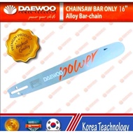 Chainsaw Bar Only Original Product Daewoo 16"