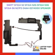 Swift 3 SF314-52 SF314-56 SF314-54 SF314-41 N17P3 04A4-02Y3000 023.400EJ.0001 SPEAKER