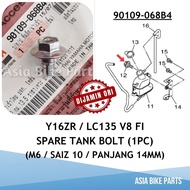 Yamaha Original Y16ZR LC135 V8 FI Spare Tank Bolt / Solariz Fender Screw / Avantiz Tool Box Screw Sa