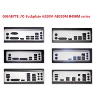 GIGABYTE I/O shield  Backplate All A320M AB350M B450M series