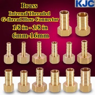 [KJC-HY] Brass (1/8 in - 3/8 in) Internal Threaded G-thread Hose Connector 6mm-16mm Barbed Pipe Conn