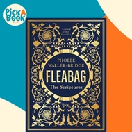 Fleabag: The Scriptures : The Sunday Times Bestseller by Phoebe Waller-Bridge (UK edition, paperback