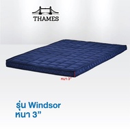 Thames ที่นอนยางพารา Windsor หนา 3 นิ้ว สุขภาพกันไรฝุ่น topper ผลิตในไทย mattress ที่นอน ปรับสรีระ 3