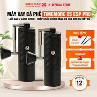 [HCM-VAT Included] Timemore C5 ESP PRO Coffee Grinder - Latest Version 2026 - Grinding Many Coarse/S