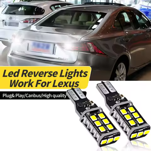 4/10PCS Canbus T16 T15 921 W16W White LED Bulb Car Backup Reverse Lights For Lexus IS200T IS250/IS35