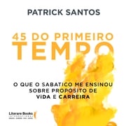 45 do primeiro tempo Patrick Santos