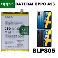 OPPO Baterai BLP805 BATERAI OPPO A53 5000 mAh