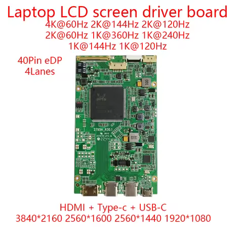 Laptop LCD Screen Driver Board 4K Screen Control Motherboard eDP 40Pin 4Lanes 2K144Hz 3840*2160 HDMI