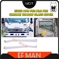 ISUZU NLR PRO NPR PRO CHROME DOOR GLASS MOULDING COVER 1TON 3TAN LORRY LORI TRUCK ACCESSORIES JAPAN