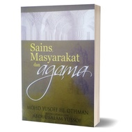 Mohd Yusoff Hj. Othman - Sains, Masyarakat dan Agama (Esei Ilmiah)