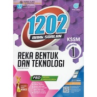 Buku Latihan Tingkatan 1: 1202 BANK SOALAN REKA BENTUK DAN TEKNOLOGI TINGKATAN 1 KSSM