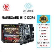 New T-WOLF H110 2x DDR4, LGA 1151 Motherboard (Intel 6/ 7/ 8/ 9th CPU), 36T warranty