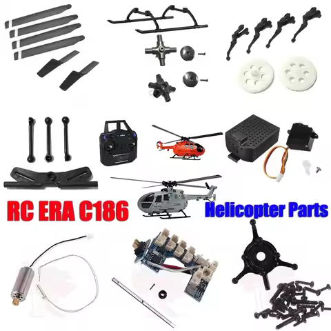 RC ERA C186 BO-105 E120 RC Helicopter Parts Bearing Remote Control Housing Propeller Tripod Motor Ge