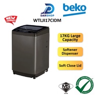 2025 Beko Washing Machine 17KG Top Load Washer Mesin Basuh Auto Murah 洗衣机 洗衣機 WTLJ Series WTLJI17C1D