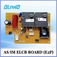 [ORIGINAL] ALPHA Water Heater AS/X5/IM Series ELCB Board / E2P ELCB Board (E2E)