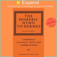 [English - 100% Original] - The Homeric Hymn to Hermes by Oliver Thomas (UK edition, hardcover)