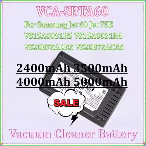 Vacuum Cleaner Battery 2400mAh-5000mAh for Samsung Jet 60 Jet 75E VS15A6031R5 VS15A6031R4 VS20B75ADR