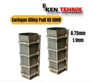 Saringan Giling padi MAHKOTA KD 600B 1.1mm