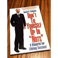 Don't Tie Yourself Up In Nots A Blueprint For Lifelong Success Self Help Personal Development Book B