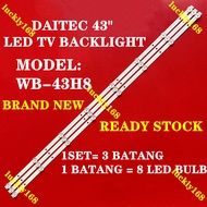 NEW 1SET WB-43H8 DAITEC 43INCH LED TV BACKLIGHT WB-43H8-D