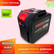 PINSEN 90000mAh lithium battery 21V Makita 20 Cells power tool battery Suitable for the vast majorit