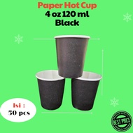Paper Hot Cup 4 oz 120 BlackML Paper Cup tester Small Glass Contents 50 Pcs