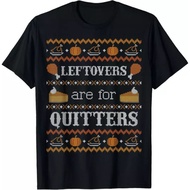 Funny Ugly Thanksgiving Sweater Shirt Leftovers For Quitters T-Shirt