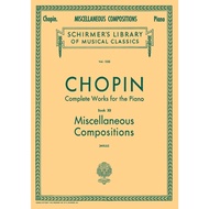 Chopin MISCELLANEOUS COMPOSITIONS Piano Book