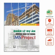 Book - Project Management and Instructions for Using MS Project Software