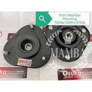 ABSORBER MOUNTING TOYOTA CALDINA ST246 [2002-2007] FRONT OSUKA