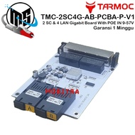 Tarmoc TMC-2SC4G-AB-P-V1-PCBA | Media Converter Switch 2SC 4LAN / 2 SC 4 LAN Gigabit POE IN 9-57 Vol