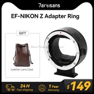 7Artisans EF-NZ Camera Adapter Auto-Focus Converter Compatible For Canon EF/EF-S And NIKON Zmount Camera