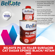 Belkote Epoxy PU 2K Filler Surfacer Cat Dasar Epoksi Black/ Hitam PER-SET