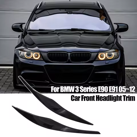 For BMW Accessories 3 Series E90 Sedan E91 Touring 2005-2011 Bodykit Car Front Headlight Eyebrow Eye