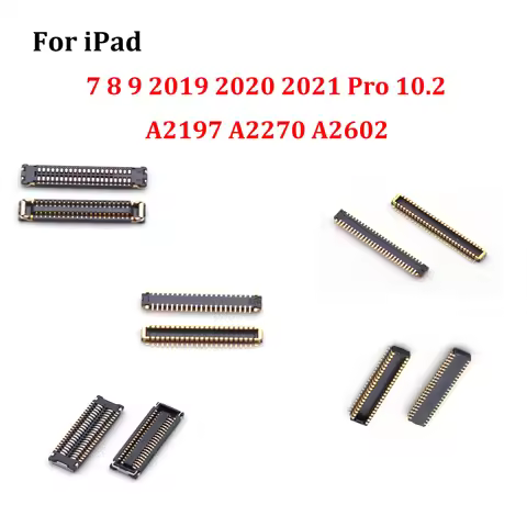 10pcs For A2197 A2270 A2602 IPad 7 8 9 2019 2020 2021 Pro 10.2 42 54 Pin LCD Display Screen Touch FP