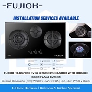 FUJIOH FH-GS7030 SVGL 3 BURNERS TOUGHENED GLASS GAS HOB WITH 1 DOUBLE INNER FLAME BURNER (Installation Services Available)