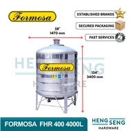 FORMOSA FHR 400   4000L   900G SS316 WATER TANK (58D x 134H) TANGKI HENG SENG