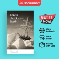 [Local Stock] South - Collins Classics by Ernest Henry Shackleton | Paperback | Harp | 9780008663957