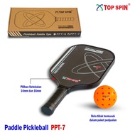 Paddle Pickleball PPT-7-16mm-Top Spin