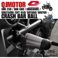 CRASH BAR BALL QJMOTOR SRK 250/SRK 600 / SRK600RC/ SRK250RR/SVT 650/ SRT800/SRV700